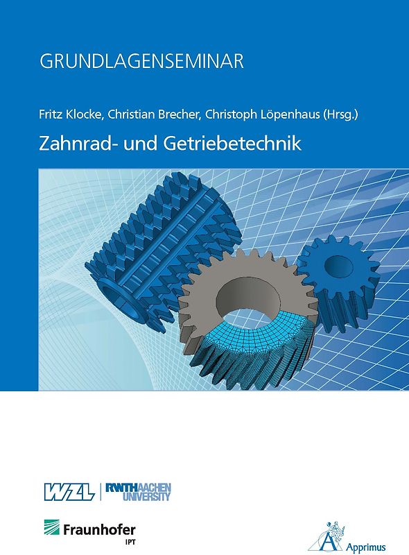 Grundlagenseminar Zahnrad- und Getriebetechnik