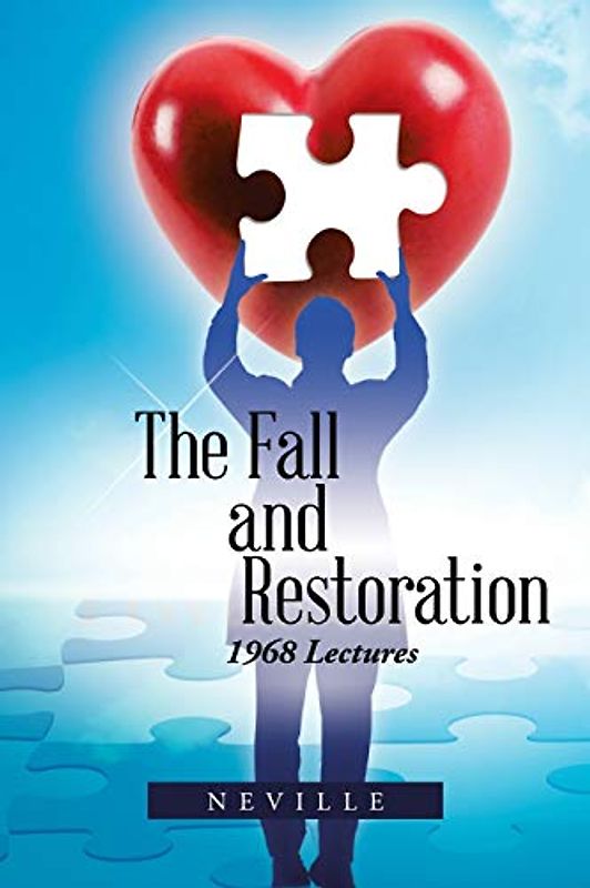 The Fall and Restoration