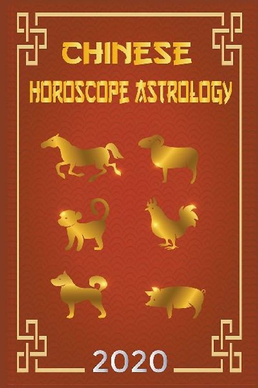 Chinese Horoscope & Astrology 2020