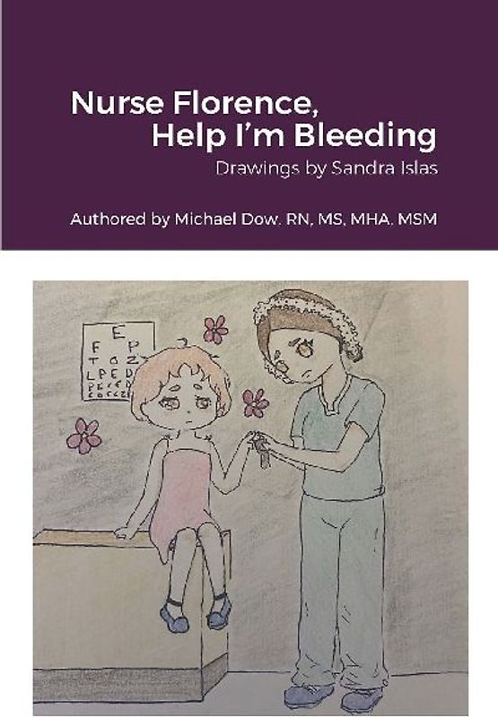 Nurse Florence, Help I'm Bleeding