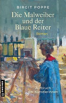 Die Malweiber und der Blaue Reiter