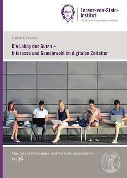Die Lobby des Guten - Interesse und Gemeinwohl im digitalen Zeitalter