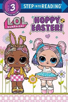 Hoppy Easter! (L.O.L. Surprise!)