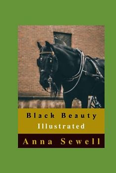 Black Beauty Illustrated