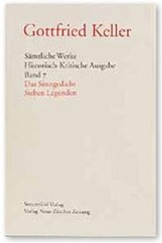 Sämtliche Werke. Historisch-Kritische Ausgabe, Band 7
