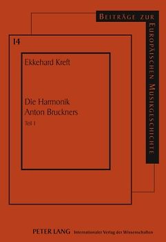 Die Harmonik Anton Bruckners