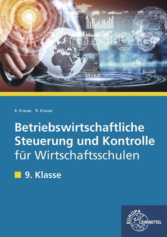 Betriebswirtschaftliche Steuerung und Kontrolle für Wirtschaftsschulen
