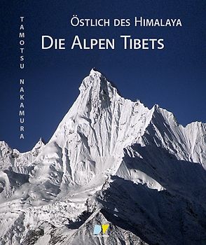 Östlich des Himalaya – Die Alpen Tibets
