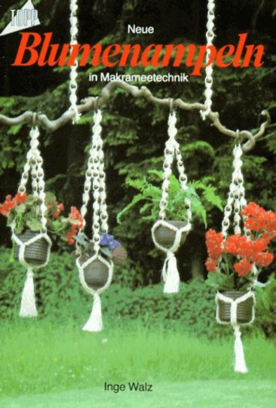 Neue Blumenampeln in Makrameetechnik