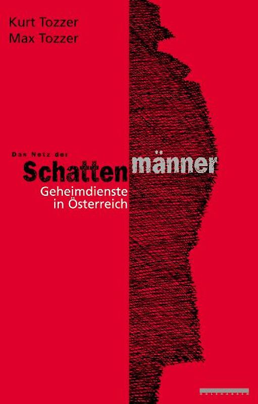 Das Netz der Schattenmänner