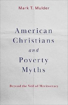 American Christians and Poverty Myths