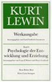 Werkausgabe / Psychologie der Entwicklung und Erziehung