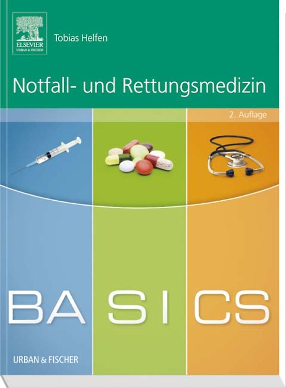 BASICS Notfall- und Rettungsmedizin