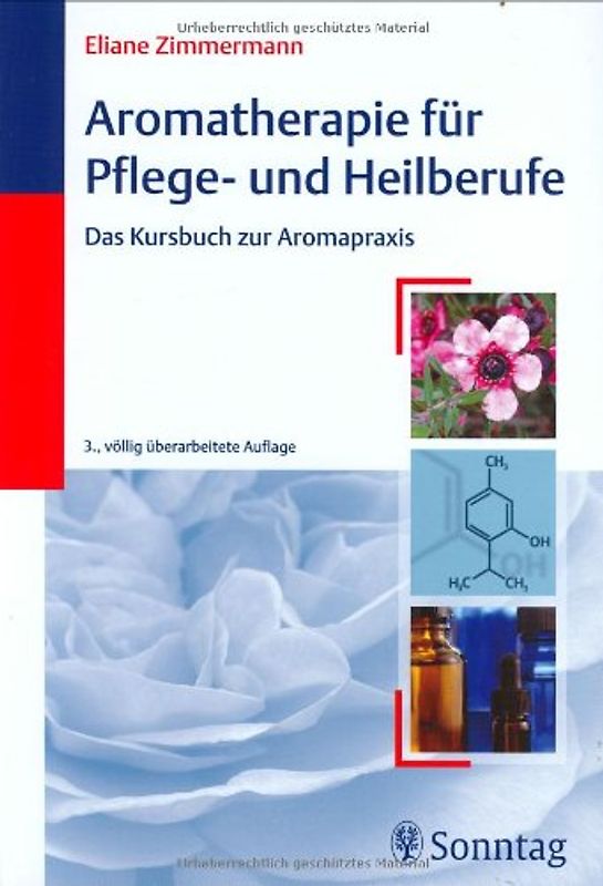 Aromatherapie für Pflege- und Heilberufe