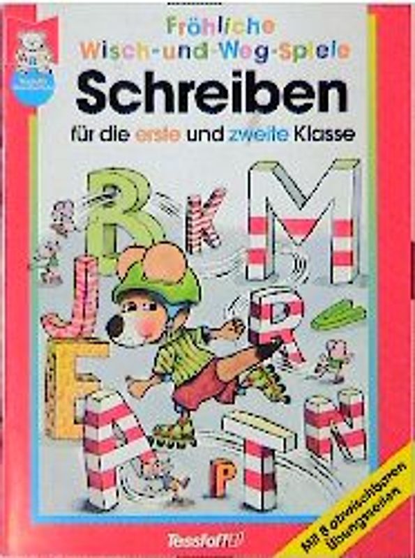 Fröhliche Wisch- und Weg-Spiele: Schreiben. Für die erste und zweite Klasse