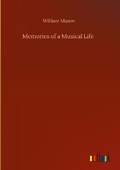Memories of a Musical Life