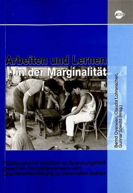 Arbeiten und Lernen in der Marginalität