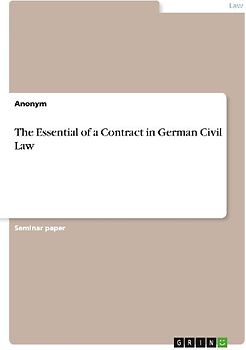 The Essential of a Contract in German Civil Law