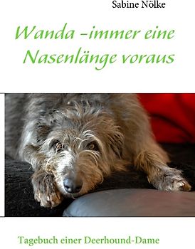 Wanda - immer eine Nasenlänge voraus