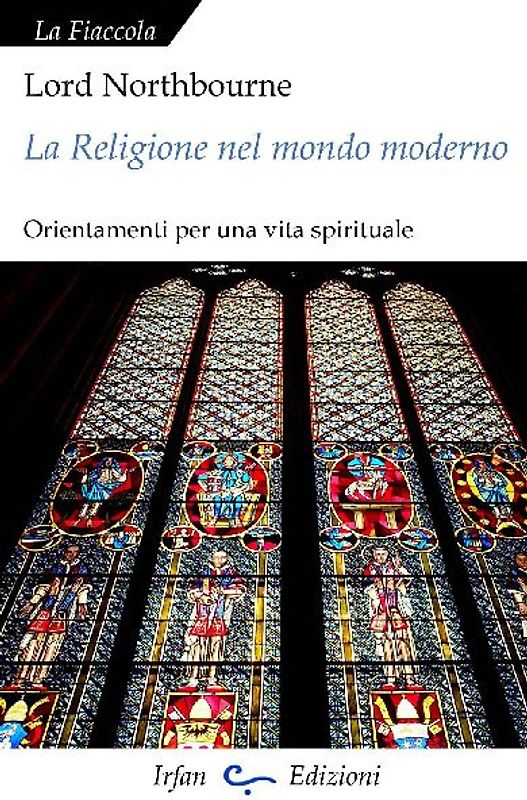 La religione nel mondo moderno. Orientamenti per una vita spirituale