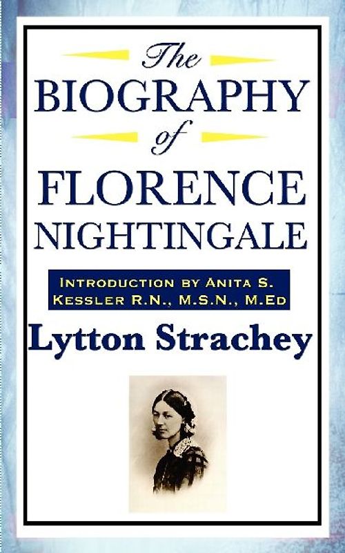 The Biography of Florence Nightingale