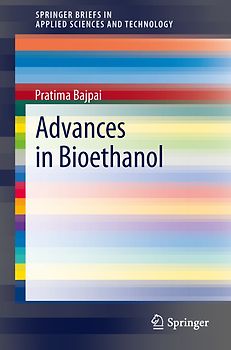 Advances in Bioethanol