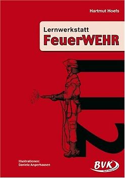 Lernwerkstatt Feuerwehr