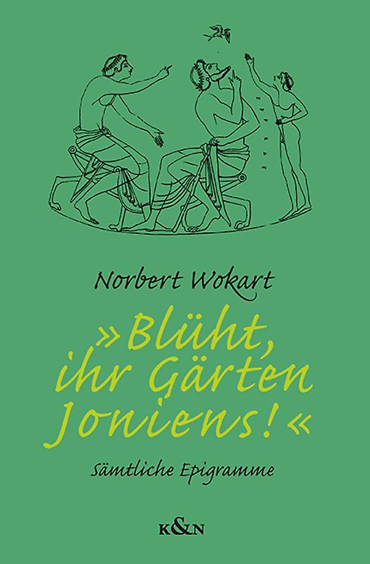 »Blüht, ihr Gärten Ioniens!«