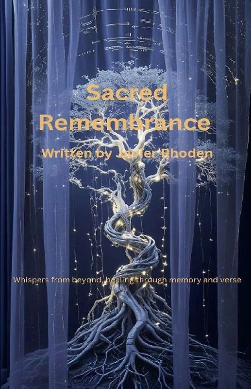 Sacred Remembrance