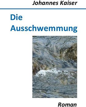 Die Ausschwemmung