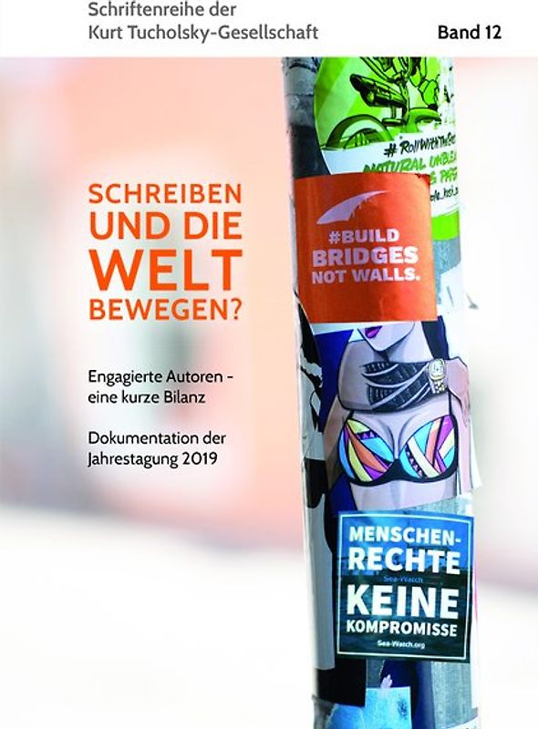 »Schreiben und die Welt bewegen?«