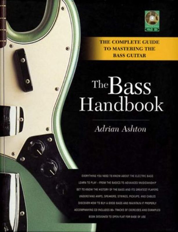 Bass Handbook: A Complete Guide for Mastering the Bass Guitar