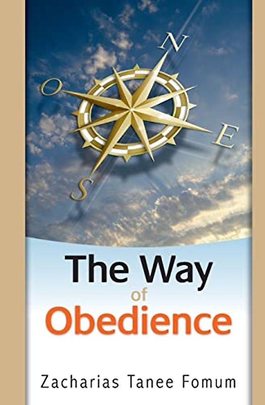 The Way of Obedience (The Christian Way, Band 2)