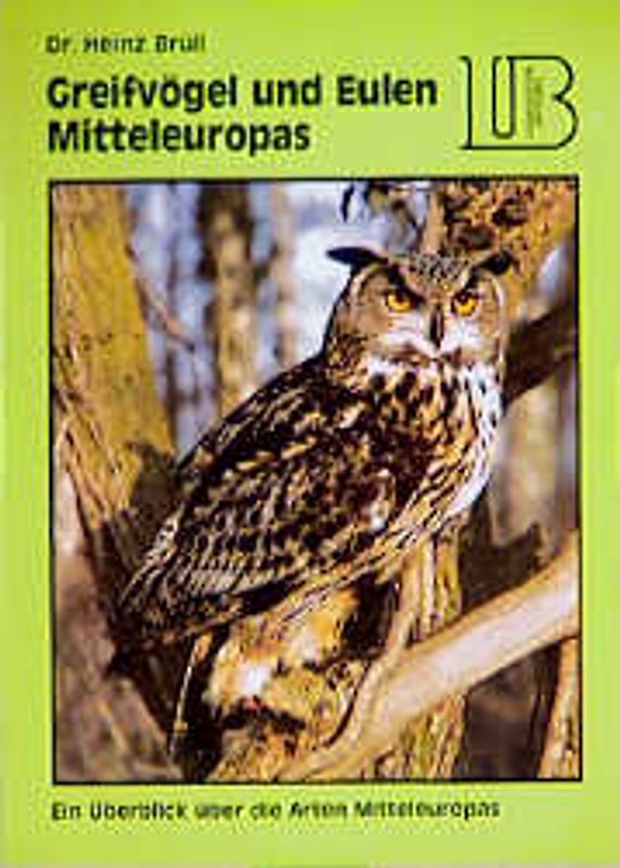 Greifvögel und Eulen Mitteleuropas