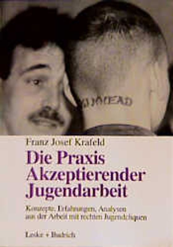 Die Praxis Akzeptierender Jugendarbeit