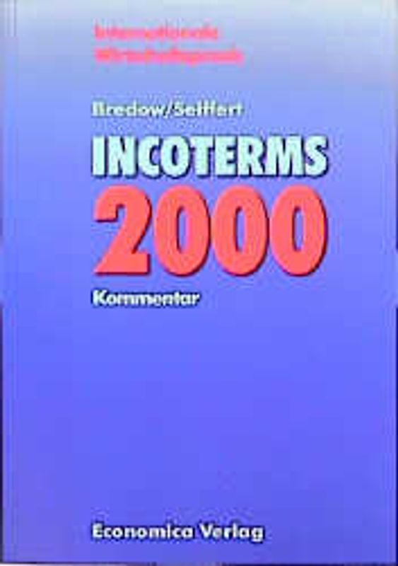 Incoterms 2000. Kommentar