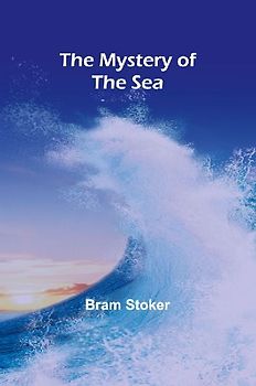 The Mystery of the Sea
