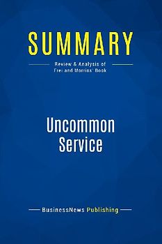 Summary: Uncommon Service