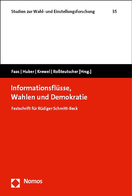 Informationsflüsse, Wahlen und Demokratie