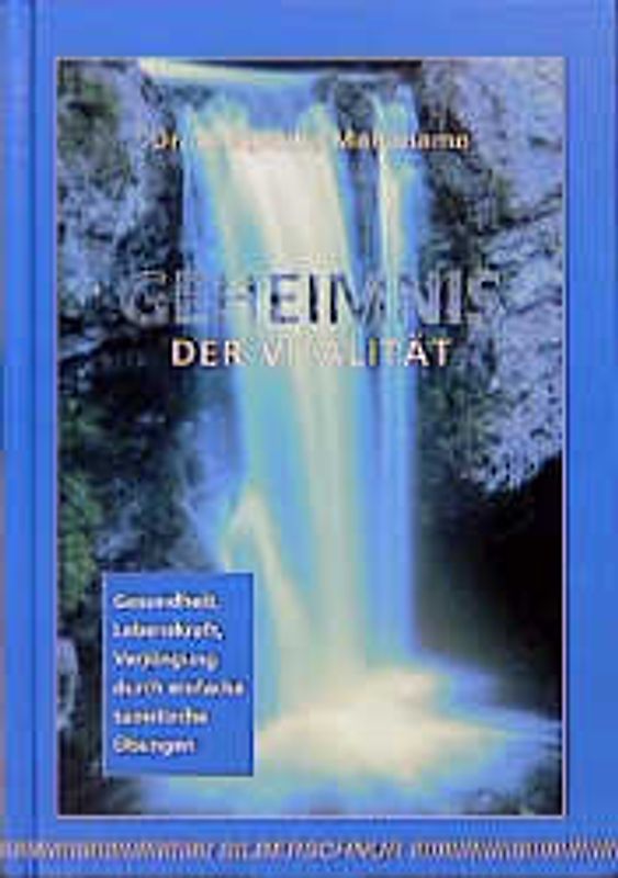 Geheimnis der Vitalität