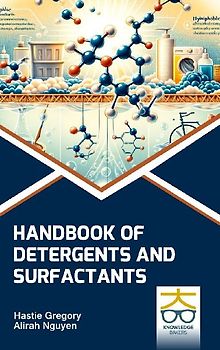 Handbook of Detergents and Surfactants