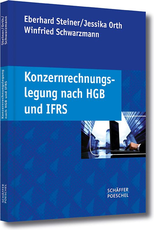 Konzernrechnungslegung nach HGB und IFRS