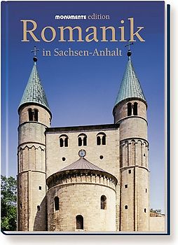 Romanik in Sachsen-Anhalt