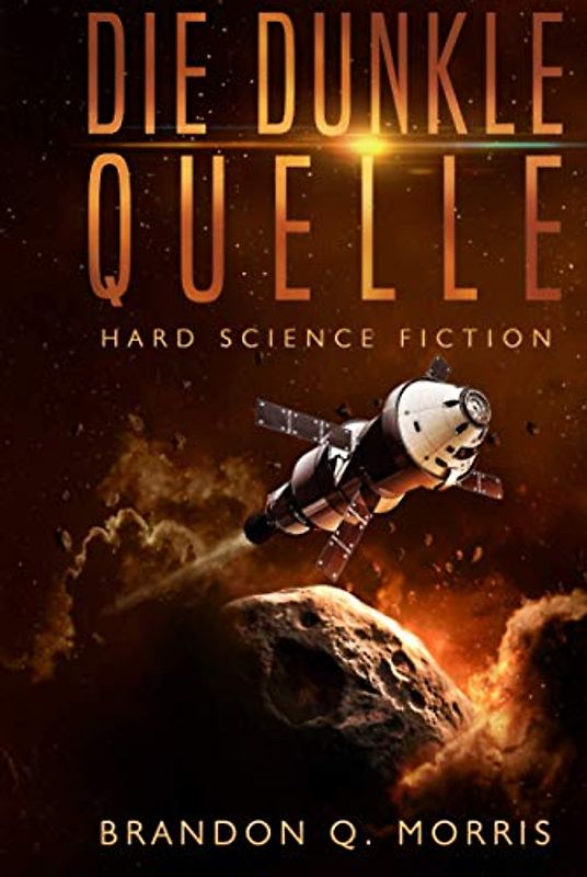 Die dunkle Quelle: Hard Science Fiction (Sonnensystem, Band 6)