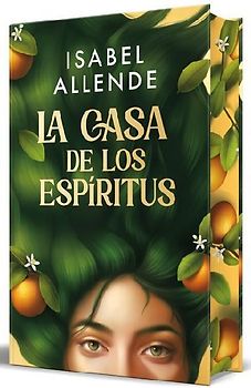 La Casa de Los Espíritus (Edición Especial Cantos Pintados) / The House of the Spirits (Special Edition Sprayed Edges)