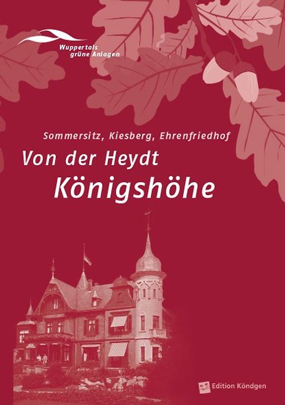 Von der Heydt Königshöhe