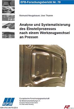 Analyse und Systematisierung des Einstellprozesses nach einem Werkzeugwechsel an Pressen