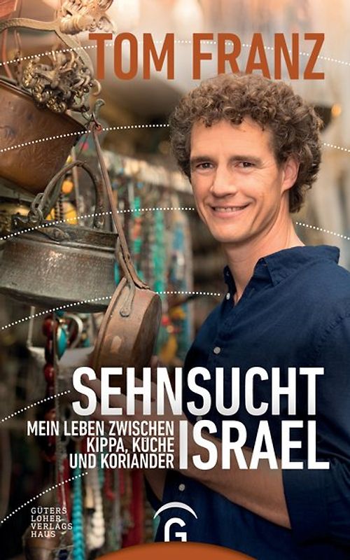 Sehnsucht Israel