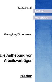 Die Aufhebung von Arbeitsverträgen