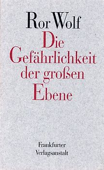 Die Gefährlichkeit der großen Ebene (Gebundene Ausgabe)